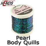 Hends Pearl Body Quills